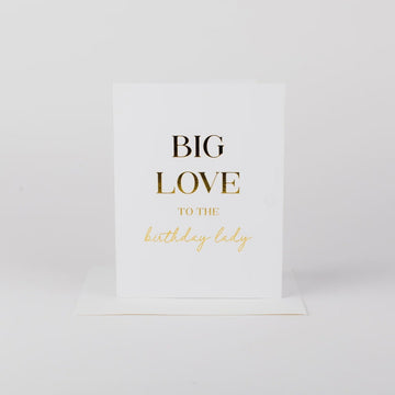 Big Love Birthday Lady Card