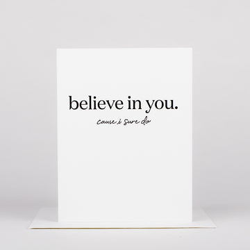 Believe in You Card
