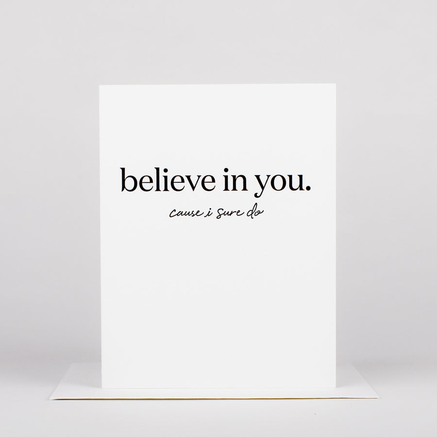 Believe in You Card